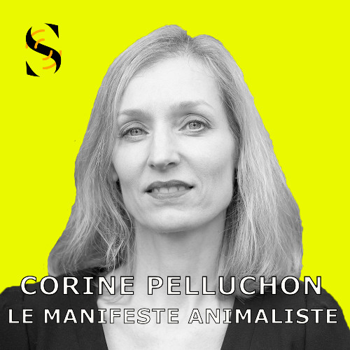 Corinne Pelluchon - Le manifeste animalier